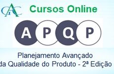 Curso do APQP - Planejamento Avançado da Qualidade do Produto - 2ª Edição