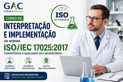 Curso de Interpretação e Implementação da Norma ISO/IEC 17025:2017 