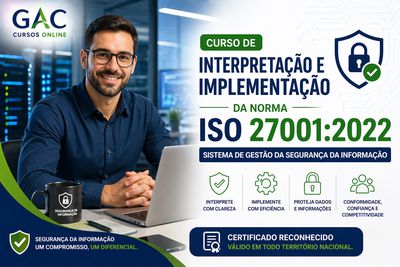 Curso de Interpretação e Implementação da Norma ISO 27001:2022 