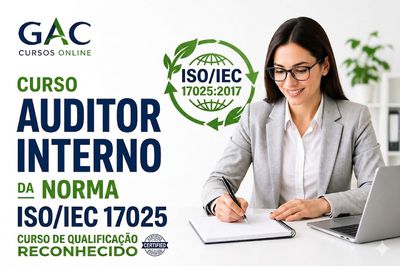 Curso Auditor Interno da Norma ISO/IEC 17025:2017 - Com base na ISO 19011:2018