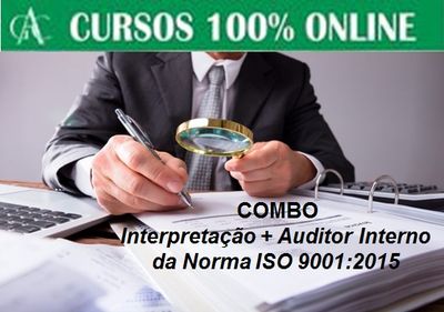 Interpretação + Auditor Interno da ISO 9001:2015