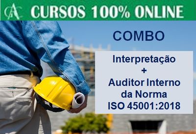 Interpretação Norma ISO 45001:2018 + Auditor Interno 
