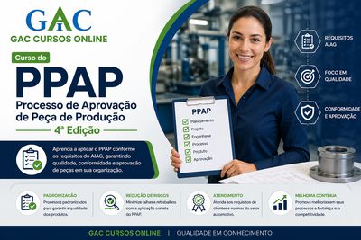 Curso do PPAP - Processo de Aprovação de Peça de Produção - 4ª Edição