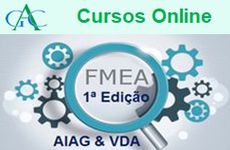 Curso do FMEA  AIAG/VDA - 1ª Edição - Análise dos Modos de Falha e Seus Efeitos.