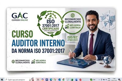 Curso Auditor Interno da Norma ISO 37001:2017 - Com base na ISO 19011:2018