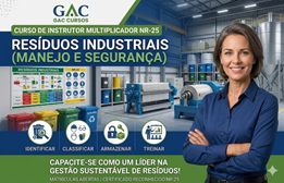 Curso de Instrutor Multiplicador NR-25 Resíduos Industriais